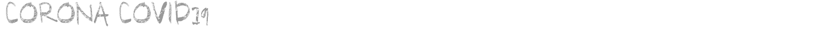 Corona Covid19 font preview